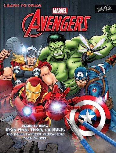 Learn to Draw Marvel's The Avengers
