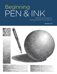 Portfolio: Beginning Pen & Ink: Tips and techniques for learning Volume 9