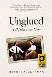 Unglued: A Bipolar Love Story