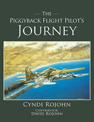 Piggyback Flight Pilot's Journey