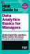 HBR Guide to Data Analytics Basics for Managers