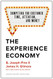 Experience Economy With a New Preface by the Authors