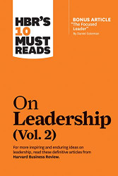HBR's 10 Must Reads on Leadership volume 2