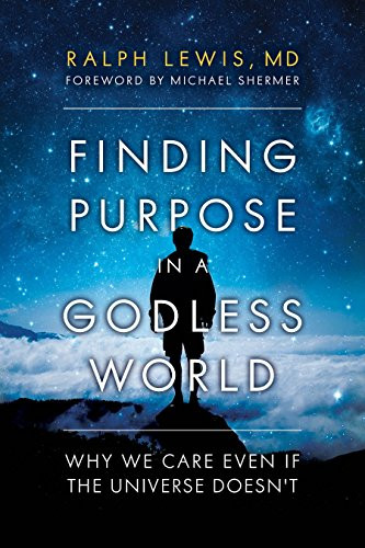 Finding Purpose in a Godless World