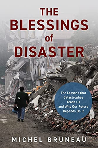 Blessings of Disaster