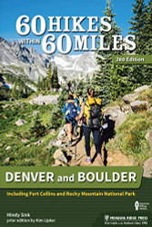 60 Hikes Within 60 Miles Denver and Boulder