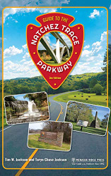 Guide to the Natchez Trace Parkway (Nature's Scenic Drives)