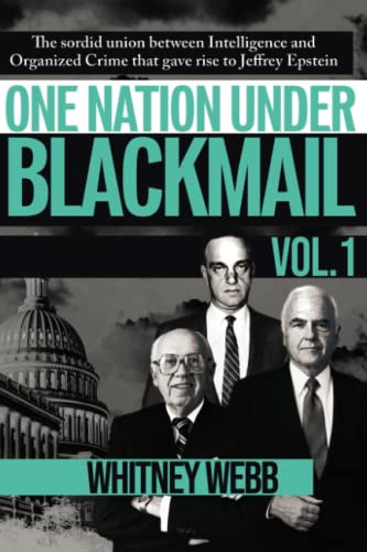One Nation Under Blackmail - volume 1