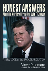 Honest Answers about the Murder of President John F. Kennedy