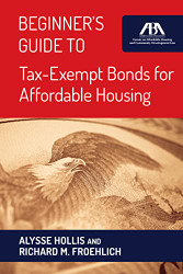 Beginner's Guide to Tax-Exempt Bonds for Affordable Housing