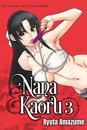 Nana & Kaoru Volume 3 (Nana & Kaoru 3)