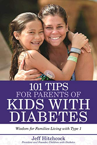 101 Tips for Parents of Kids with Diabetes
