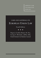 Cases and Materials on European Union Law 4th