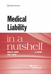 Medical Liability in a Nutshell (Nutshells)