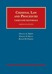 Criminal Law and Procedure Cases and Materials
