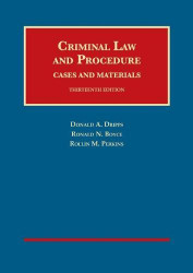 Criminal Law and Procedure Cases and Materials