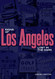 Signs of Los Angeles: Lost in the Dark (America Through Time)