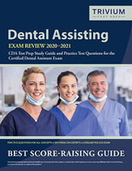 Dental Assisting Exam Review 2020-2021