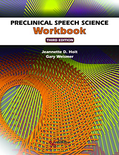 Preclinical Speech Science Workbook