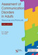 Assessment of Communication Disorders in Adults - Resources