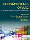 Fundamentals of AAC: A Case-Based Approach to Enhancing Communication