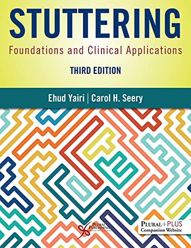Stuttering: Foundations and Clinical Applications