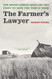 Farmer's Lawyer: The North Dakota Nine and the Fight to Save