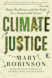 Climate Justice: Hope Resilience and the Fight for a Sustainable