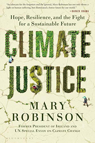 Climate Justice: Hope Resilience and the Fight for a Sustainable