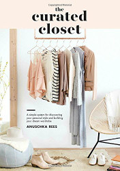 Curated Closet: A Simple System for Discovering Your Personal