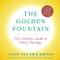 Golden Fountain: The Complete Guide to Urine Therapy