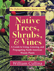 Native Trees Shrubs and Vines