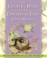 Country Diary of An Edwardian Lady
