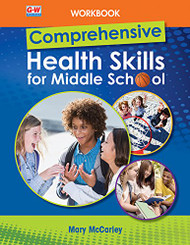 Comprehensive Health Skills for Middle School Workbook