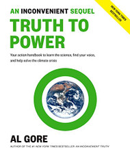 Inconvenient Sequel: Truth to Power