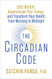 Circadian Code: Lose Weight Supercharge Your Energy