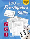 Pre-Algebra Skills: (Grades 6-8) Middle School Math Workbook