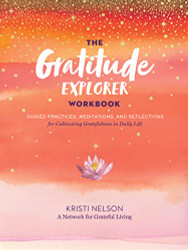 Gratitude Explorer Workbook