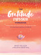 Gratitude Explorer Workbook