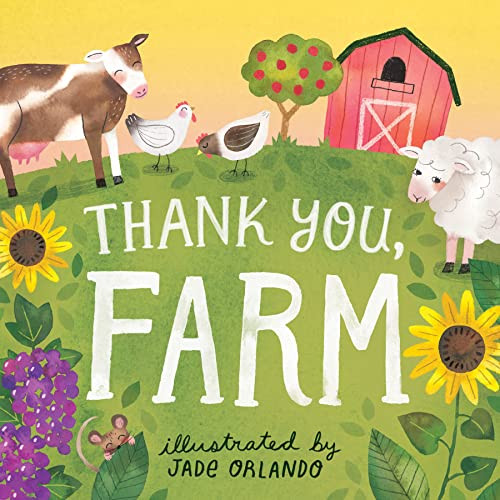 Thank You Farm: A Board Book