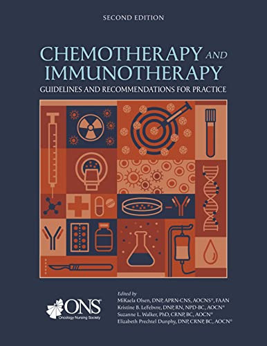 Chemotherapy and Immunotherapy Guidelines and Recommendations