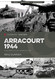 Arracourt 1944: Triumph of American Armor (Casemate Illustrated)