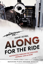 Along for the Ride: Navigating Through the Cold War Vietnam Laos