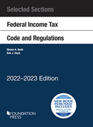 Selected Sections Federal Income Tax Code and Regulations 2022-2023