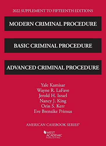 Modern Criminal Procedure Basic Criminal Procedure and Advanced