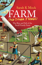 Farm (and Other F Words)