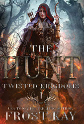 Hunt (The Twisted Kingdoms)