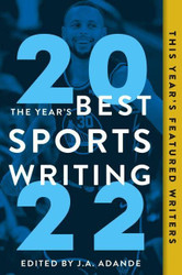 Year's Best Sports Writing 2022