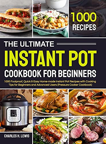 The Ultimate Instant Pot Cookbook for Beginners by Summer Kitchen Club