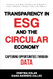 Transparency in ESG and the Circular Economy